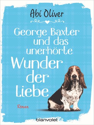 cover image of George Baxter und das unerhörte Wunder der Liebe